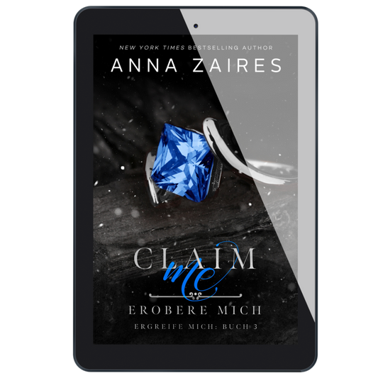 Claim Me - Erobere Mich